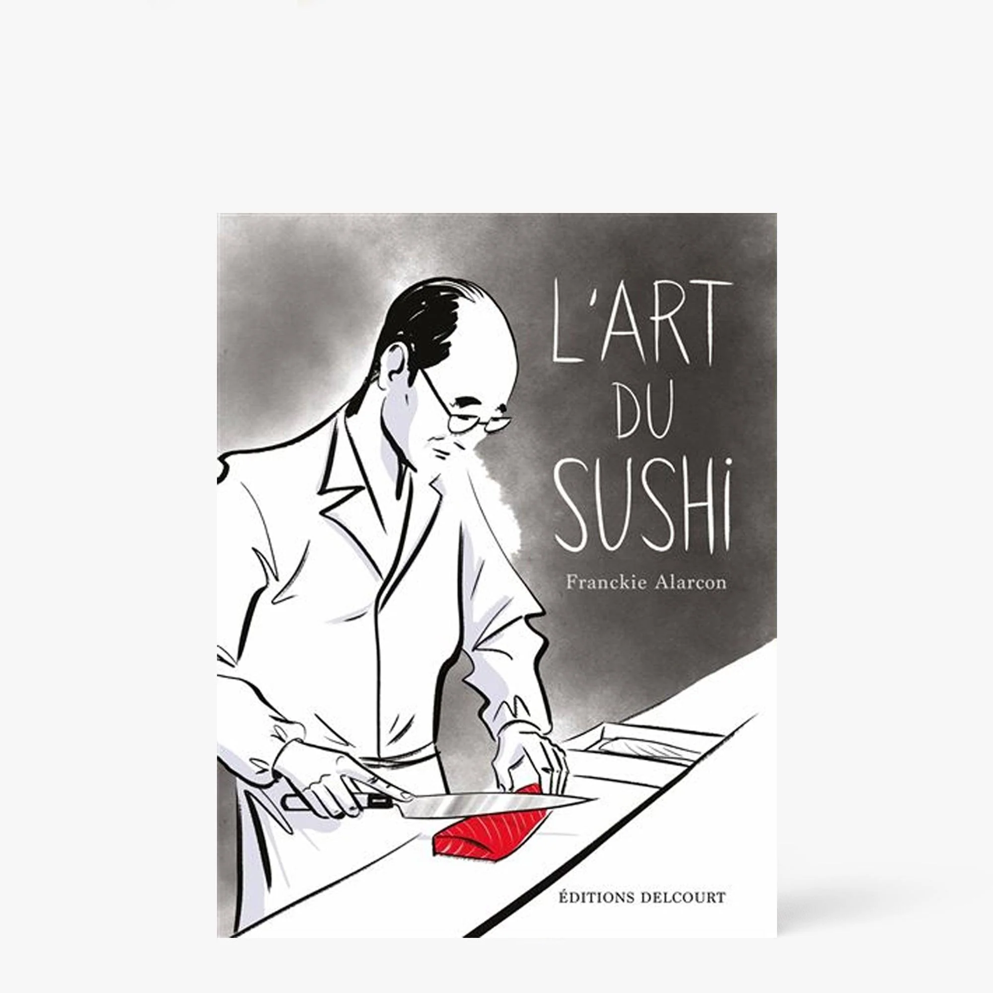 Livre L'art du sushi ⋅ Delcourt