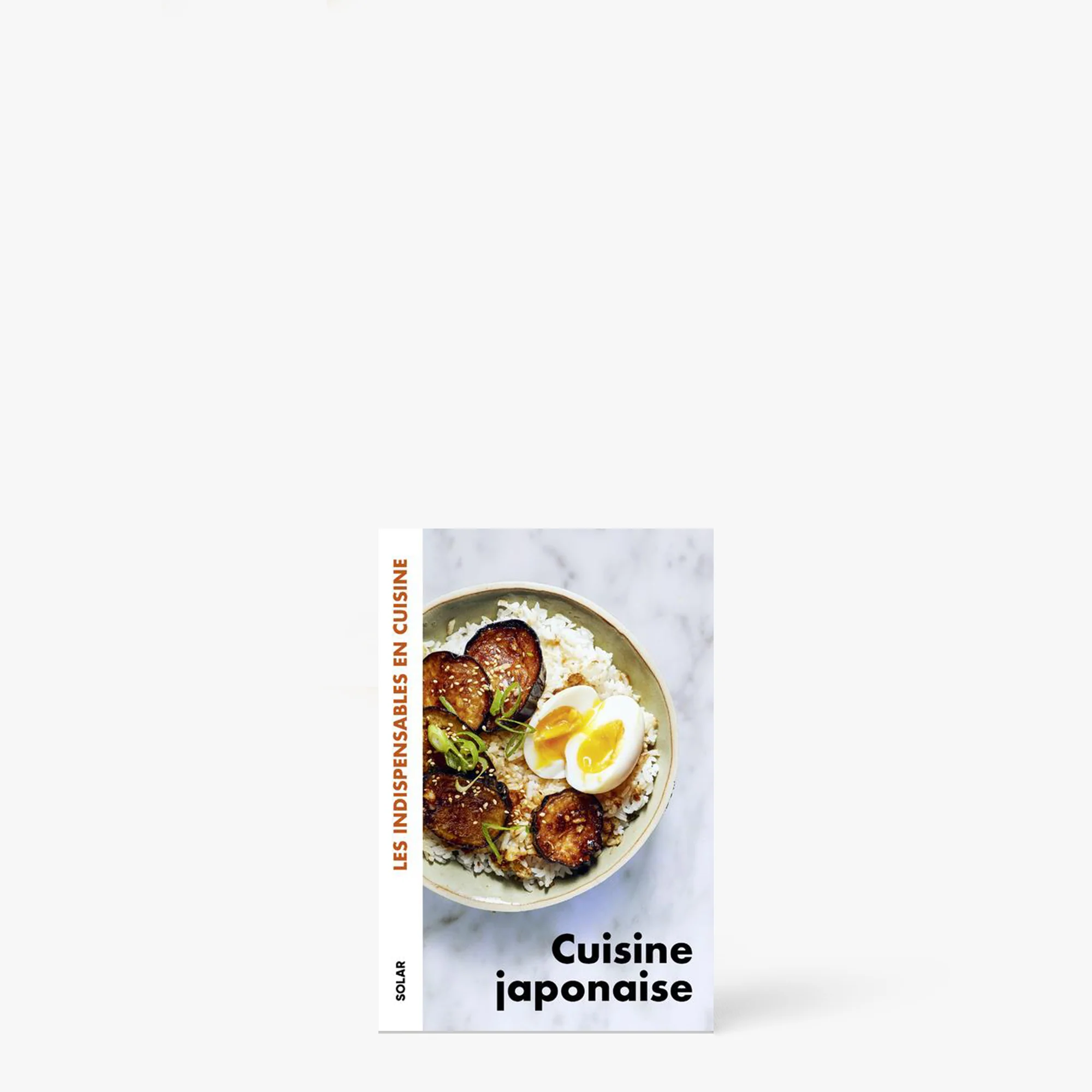 Livre Cuisine Japonaise. Les indispensables en cuisine. ⋅ Solar