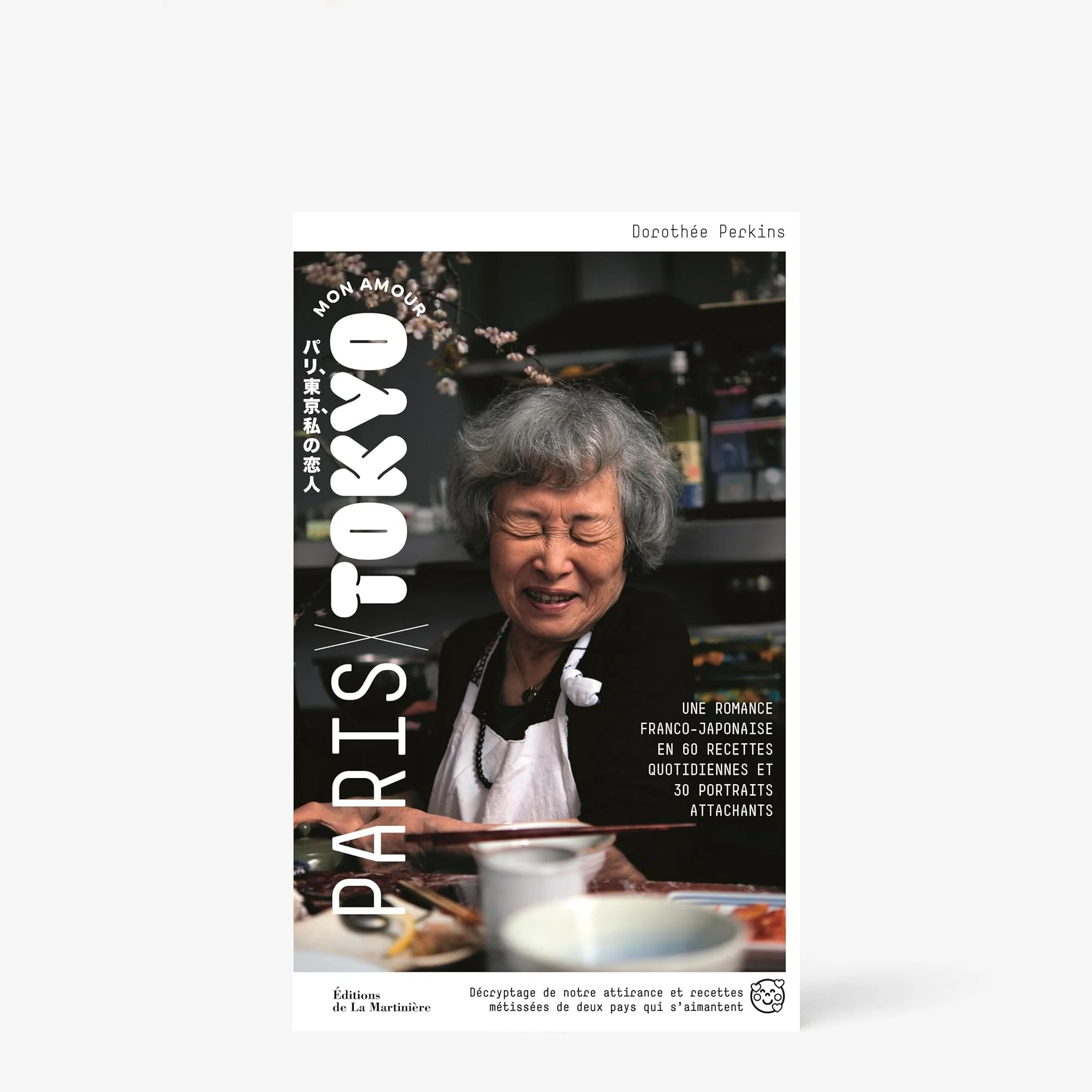 Livre Paris-Tokyo mon amour ⋅ Editions de la Martinière