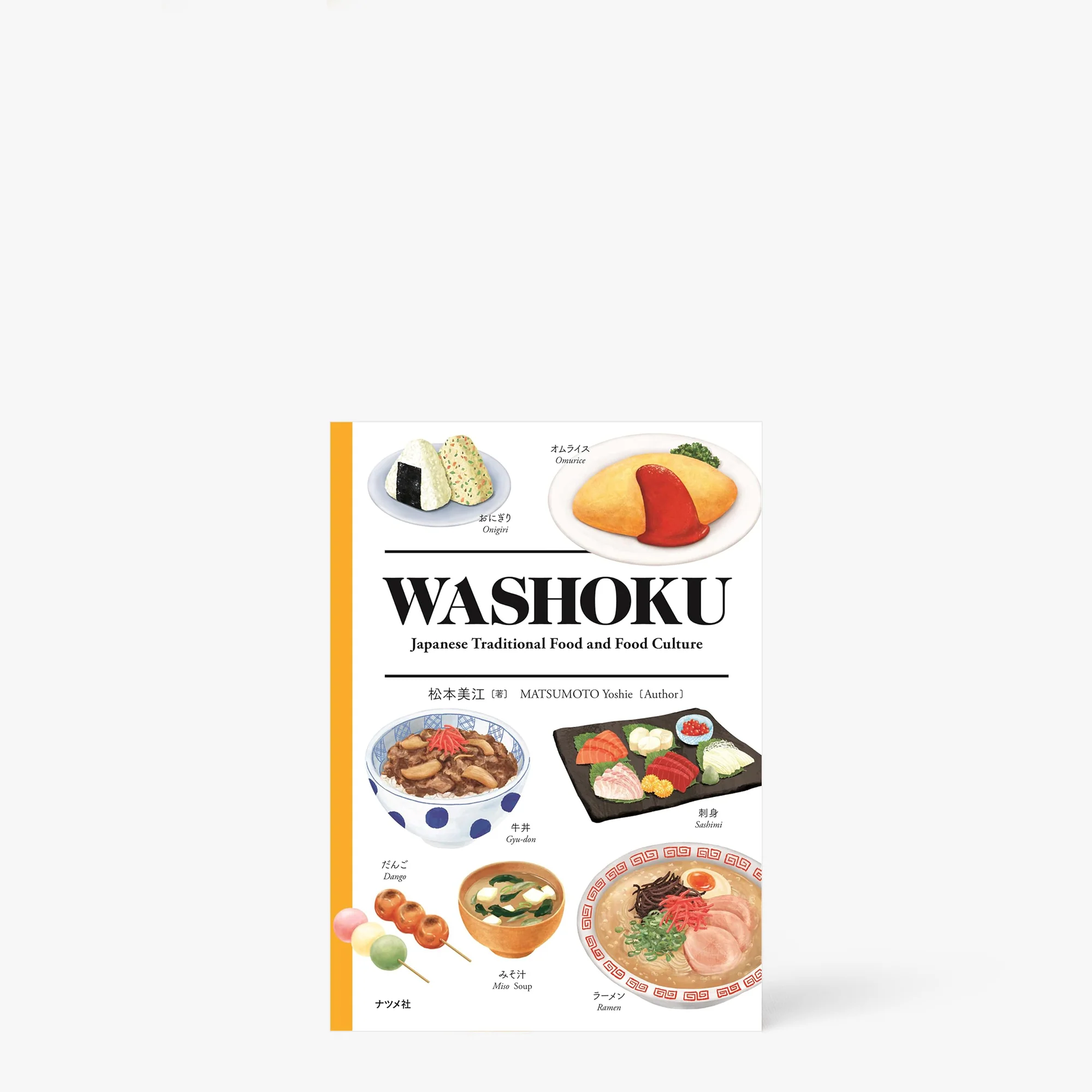 Livre Washoku Japanese traditional Food and Food Culture - Blingue anglais et japonais ⋅ Natsume Sha